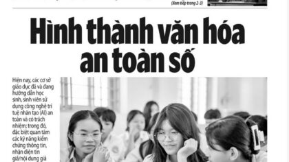 Tin tức báo in 6/10: Hình thành văn hóa an toàn số